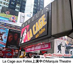 ラ・カージュ・オ・フォール上演中のマーキース劇場